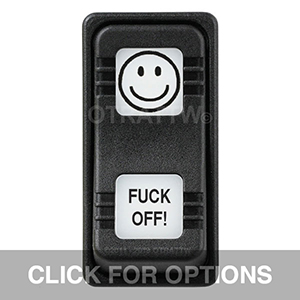 CONTURA X, FUCK OFF!, SEALED ROCKER SWITCH, WHITE LENS