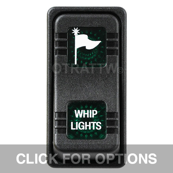 CONTURA X, WHIP LIGHTS, SEALED ROCKER SWITCH, GREEN LENS