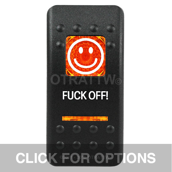 CONTURA II, FUCK OFF!, AMBER LENS, LOWER INDEPENDENT